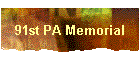 91st PA Memorial