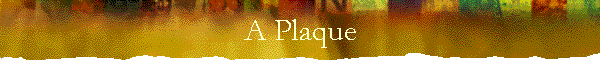 A Plaque