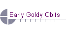 Early Goldy Obits