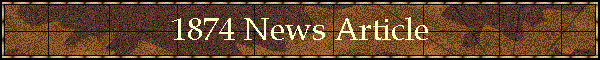 1874 News Article