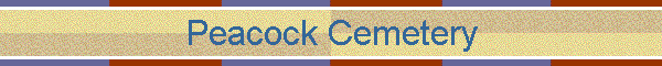 Peacock Cemetery