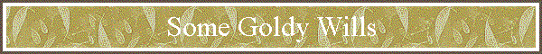 Some Goldy Wills