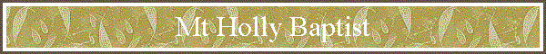 Mt Holly Baptist