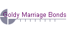 Goldy Marriage Bonds