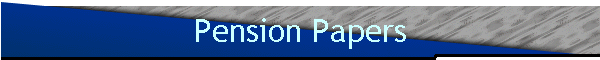 Pension Papers