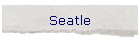 Seatle