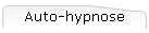 Auto-hypnose