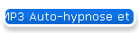 MP3 Auto-hypnose et livret gratuit