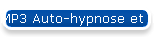 MP3 Auto-hypnose et livret gratuit