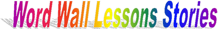 Word Wall Lessons Stories