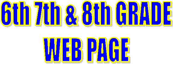 8TH GRADE
WEB PAGE