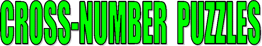 CROSS-NUMBER  PUZZLES 
