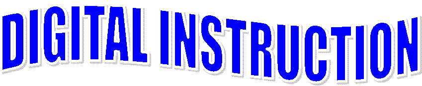 DIGITAL INSTRUCTION