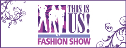 This is us Fashions Show