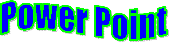 Power Point