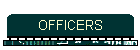 OFFICERS